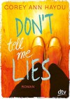 Don't tell me lies: Roman - Corey Ann Haydu, Clara Mihr