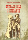 Buffalo Bill i Indianie - Izabella Rusinowa