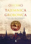 Tajemnica grobowca - Steve Berry