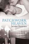 Patchwork Heaven - Jaime Samms