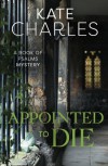 Appointed To Die - Kate Charles