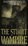 The Stuart Vampire - Andrea Zuvich