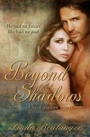 Beyond the Shadows: The Land of Riandus - Linda Boulanger