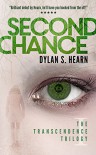 Second Chance (The Transcendence Trilogy Book 1) - Dylan S Hearn