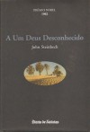A Um Deus Desconhecido - John Steinbeck, Samuel Soares