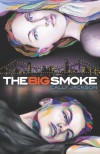 The Big Smoke - Cally Jackson