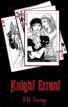 Knight Errant - K.D. Sarge