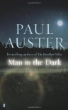 Man in the Dark (signed) - Paul Auster