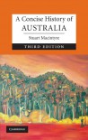 A Concise History of Australia (Cambridge Concise Histories) - Stuart Macintyre, Michael Jenkin