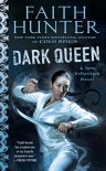 Dark Queen - Faith Hunter