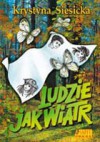 Ludzie jak wiatr - Krystyna Siesicka