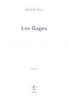 Les Gages: Roman - Rochelle Fack