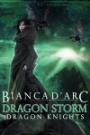Dragon Storm  - Bianca D'Arc