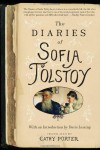 The Diaries of Sofia Tolstoy - Cathy Porter