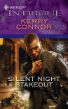 Silent Night Stakeout (Harlequin Intrigue) - Kerry Connor