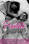 Proibito - Una relazione tra fratellastri - Liss Moura