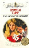 That Summer of Surrender - Rebecca Caine