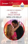 Front Page Affair (Harlequin Presents Extra #136) - Mira Lyn Kelly