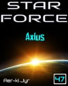 Star Force: Axius (SF47) - Aer-ki Jyr