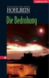 Die Bedrohung - Wolfgang Hohlbein, Heike Hohlbein