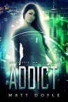 Addict - Matt  Doyle