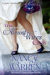 The Almost Wives Club: Kate - Nancy Warren