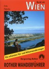 Rund um Wien: Die schönsten Tal- und Höhenwanderungen - Fritz Peterka