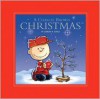 A Charlie Brown Christmas - Charles M. Schulz