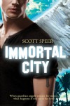 Immortal City  - Scott Speer