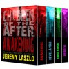 Children of the After: The Complete Series - Jeremy Laszlo