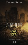 Z-Minus II (Volume 2) - Perrin Briar