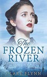 The Frozen River - Clare Flynn