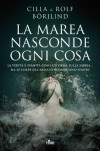 La marea nasconde ogni cosa (Narrativa Nord) - 'Rolf Börjlind',  'Cilla Börjlind'