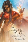 Calling and Cull (Blessed Epoch) - August Li