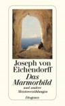 Das Marmorbild - Joseph von Eichendorff
