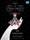 The Night Circus - Erin Morgenstern, Jim  Dale
