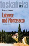 Latawce nad Montesecco - Bernhard Jaumann