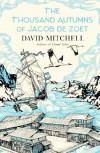 The Thousand Autumns of Jacob De Zoet - David. Mitchell