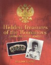 Hidden Treasures of the Romanovs - William Clarke