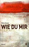 Wie du mir - Ellen Dunne