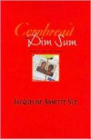 Cornbread and Dim Sum: A Memoir of a Heart Glow Romance - Jacqueline Annette Sue