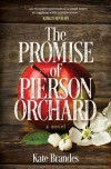 The Promise of Pierson Orchard - Kate Brandes