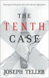 The Tenth Case - Joseph Teller