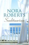 Sanktuarium (Sanctuary) - Nora Roberts