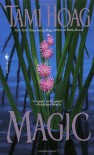 Magic - Tami Hoag