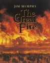 The Great Fire - Jim Murphy