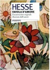 Favola d'amore - Hermann Hesse, Katja Tenenbaum