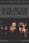 The Epic Love Story of Wolf and Twister - KeriArentikai