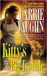 Kitty's Big Trouble (Kitty Norville Series #9) - 