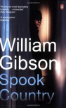 Spook Country - William Gibson